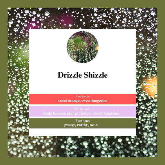 Waxmelts - Drizzles & Shizzles